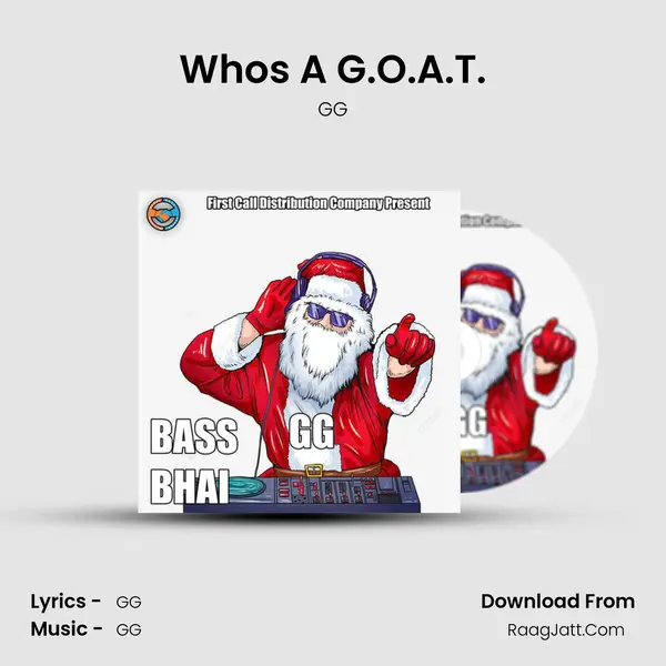 Whos A G.O.A.T. MP3 Song by GG Cover