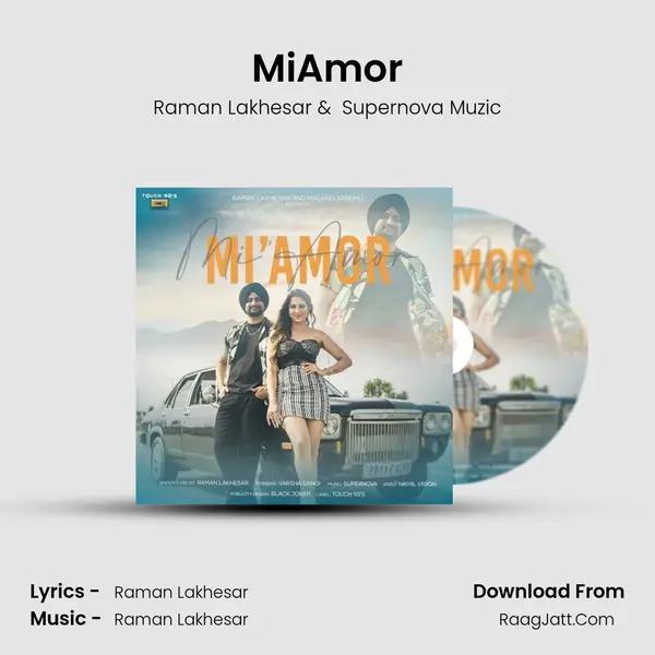 Mi'Amor MP3 Song by Raman Lakhesar Cover