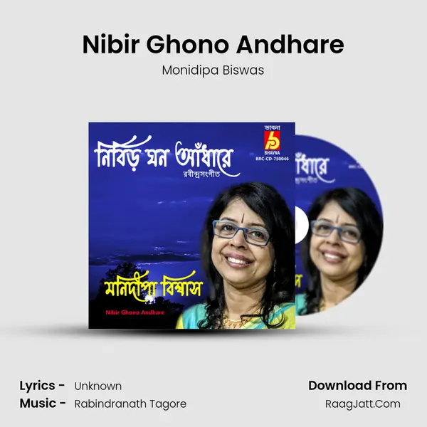 Nibir Ghono Andhare - Monidipa Biswas