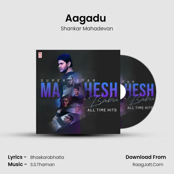 Aagadu (From Aagadu) mp3 song