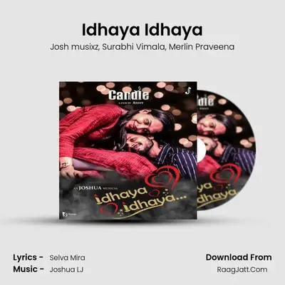 Idhaya Idhaya - Josh musixz