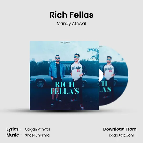 Rich Fellas - Mandy Athwal