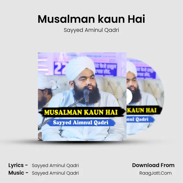 Musalman kaun Hai - Sayyed Aminul Qadri