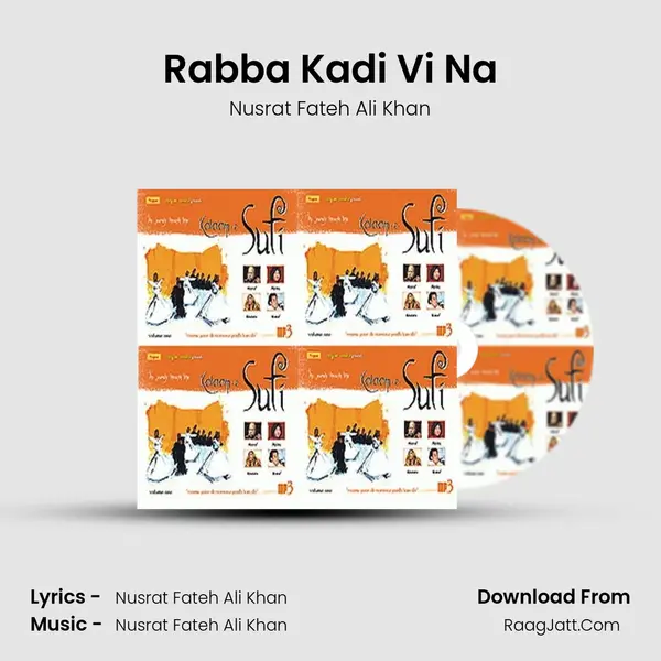 Rabba Kadi Vi Na MP3 Song by Nusrat Fateh Ali Khan Cover