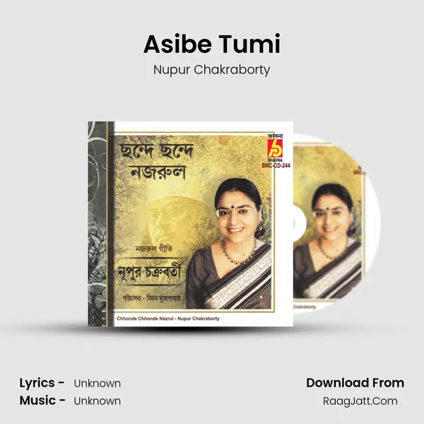 Asibe Tumi MP3 Song by Nupur Chakraborty Cover