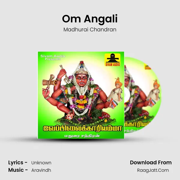 Om Angali MP3 Song by Madhurai Chandran Cover
