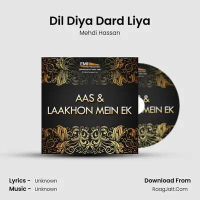 Dil Diya Dard Liya MP3 Song by Mehdi Hassan Cover