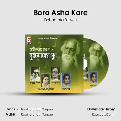 Boro Asha Kare MP3 Song by Debabrata Biswas Cover