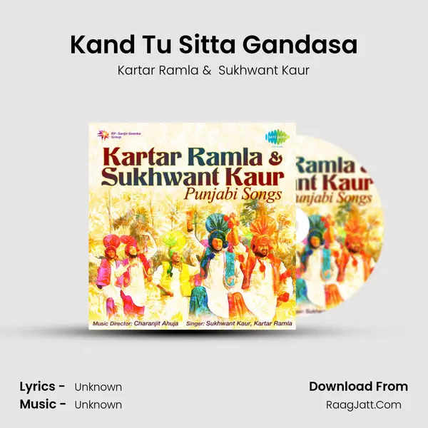 Kand Tu Sitta Gandasa MP3 Song by Kartar Ramla Cover