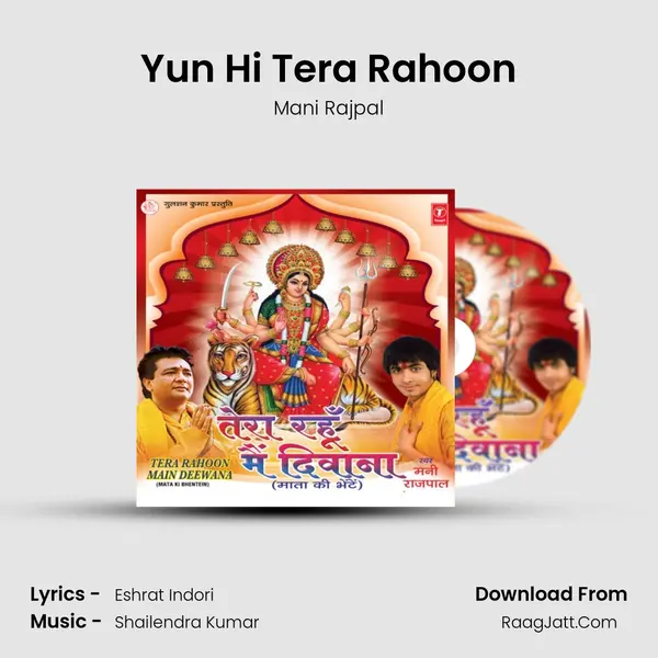 Yun Hi Tera Rahoon MP3 Song by Mani Rajpal Cover