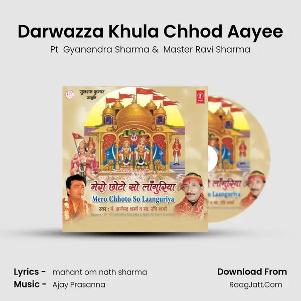 Darwazza Khula Chhod Aayee MP3 Song by Pt  Gyanendra Sharma Cover