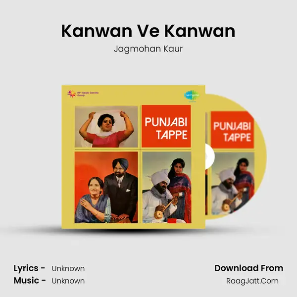 Kanwan Ve Kanwan MP3 Song by Jagmohan Kaur Cover