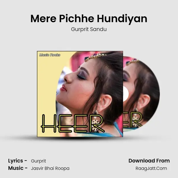 Mere Pichhe Hundiyan MP3 Song by Gurprit Sandu Cover