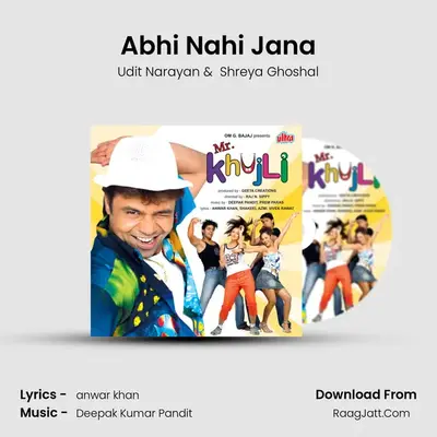 Abhi Nahi Jana mp3 song