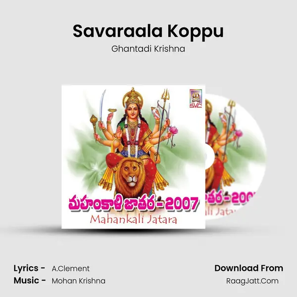 Savaraala Koppu MP3 Song by Ghantadi Krishna Cover