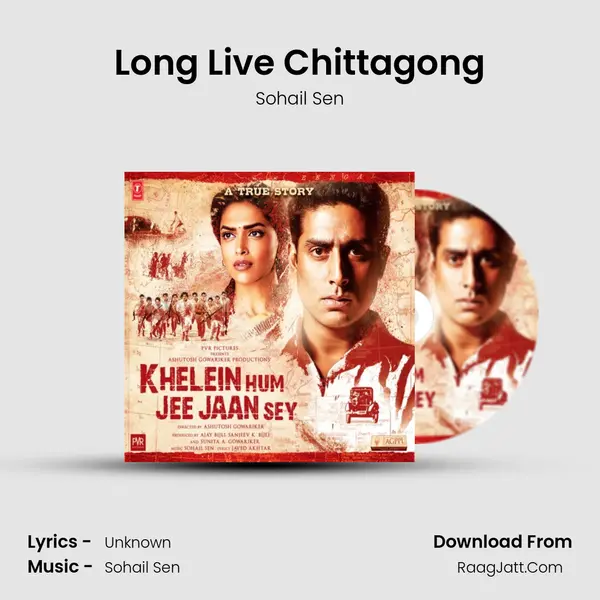 Long Live Chittagong MP3 Song by Sohail Sen Cover