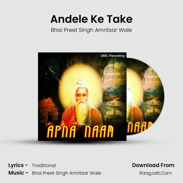 Andele Ke Take mp3 song