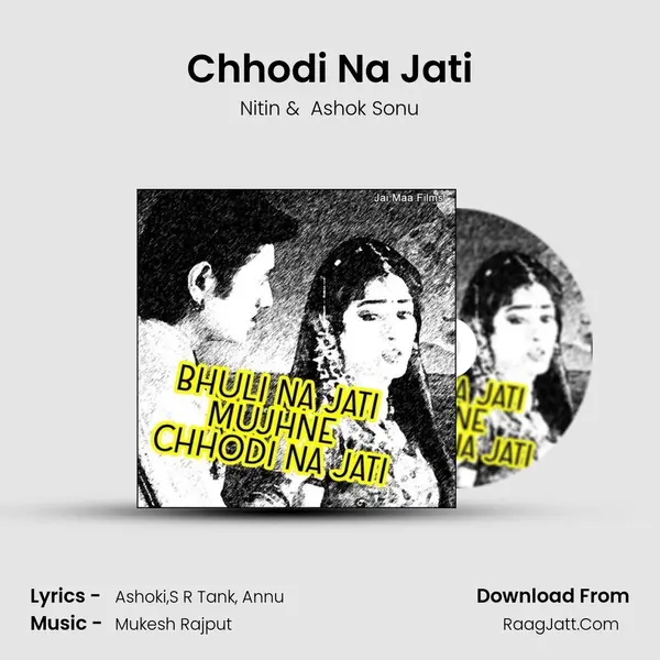 Chhodi Na Jati Cover