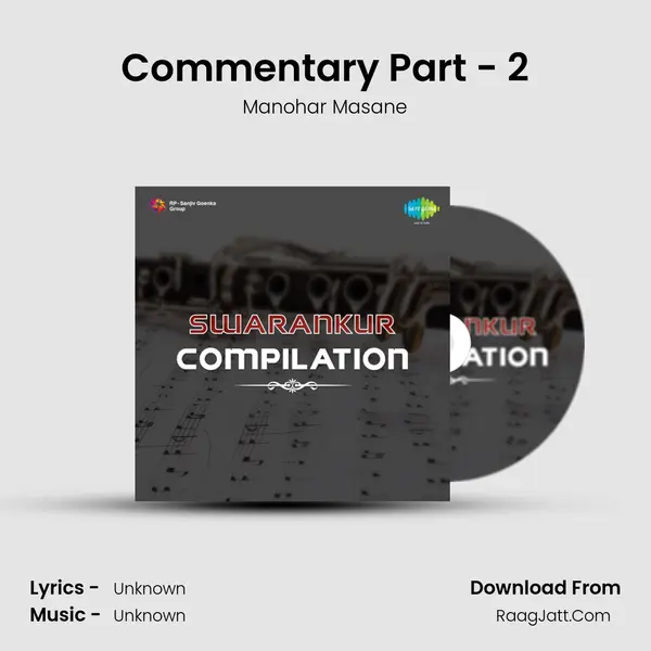 Commentary Part - 2 MP3 Song by Manohar Masane Cover