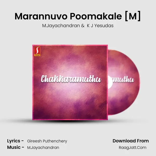 Marannuvo Poomakale [M] MP3 Song by M.Jayachandran Cover