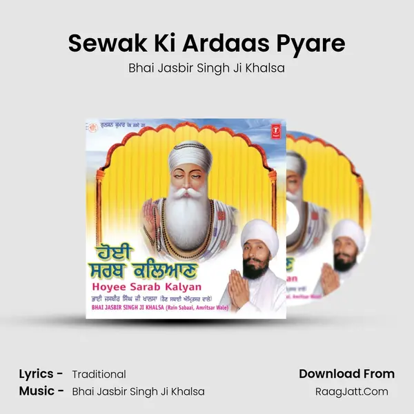 Sewak Ki Ardaas Pyare MP3 Song by Bhai Jasbir Singh Ji Khalsa Cover