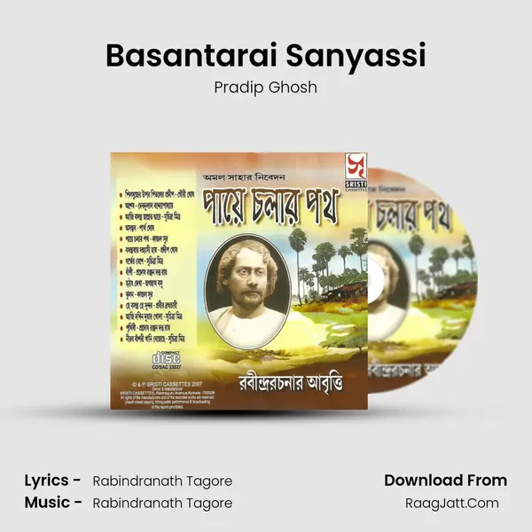 Basantarai Sanyassi MP3 Song by Pradip Ghosh Cover