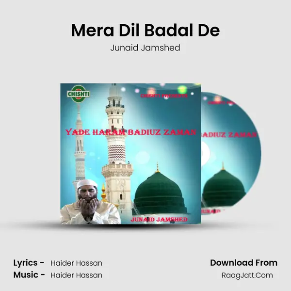 Mera Dil Badal De MP3 Song by Junaid Jamshed Cover