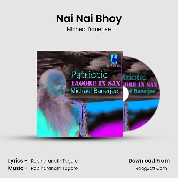 Nai Nai Bhoy MP3 Song by Micheal Banerjee Cover