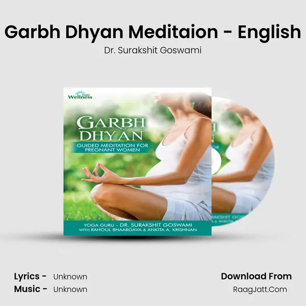 Garbh Dhyan Meditaion - English MP3 Song by Dr. Surakshit Goswami Cover
