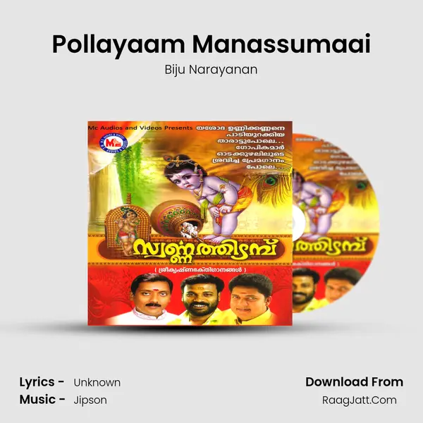 Pollayaam Manassumaai MP3 Song by Biju Narayanan Cover