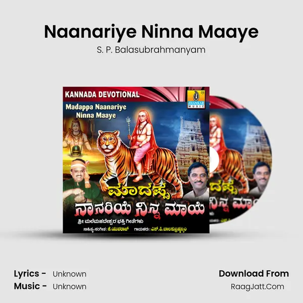 Naanariye Ninna Maaye MP3 Song by S. P. Balasubrahmanyam Cover