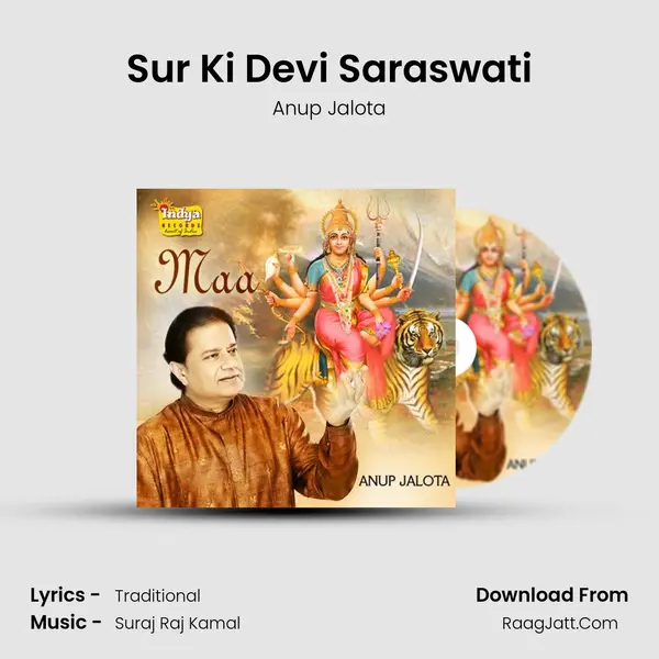 Sur Ki Devi Saraswati MP3 Song by Anup Jalota Cover