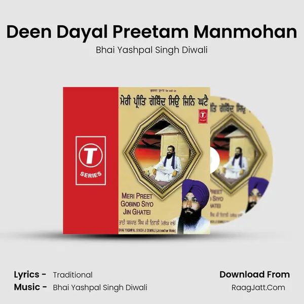 Deen Dayal Preetam Manmohan MP3 Song by Bhai Yashpal Singh Diwali Cover