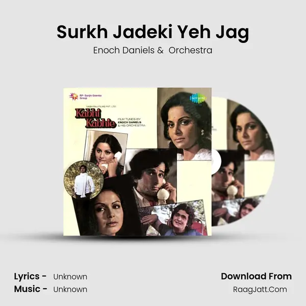 Surkh Jadeki Yeh Jag MP3 Song by Enoch Daniels Cover
