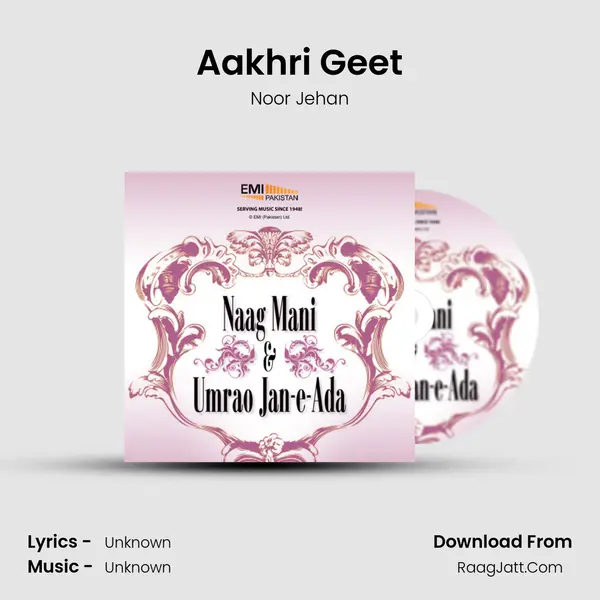 Aakhri Geet MP3 Song by Noor Jehan Cover