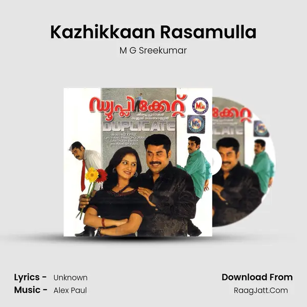 Kazhikkaan Rasamulla MP3 Song by M G Sreekumar Cover