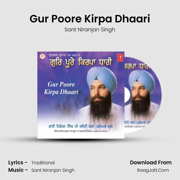 Gur Poore Kirpa Dhaari MP3 Song by Sant Niranjan Singh Cover