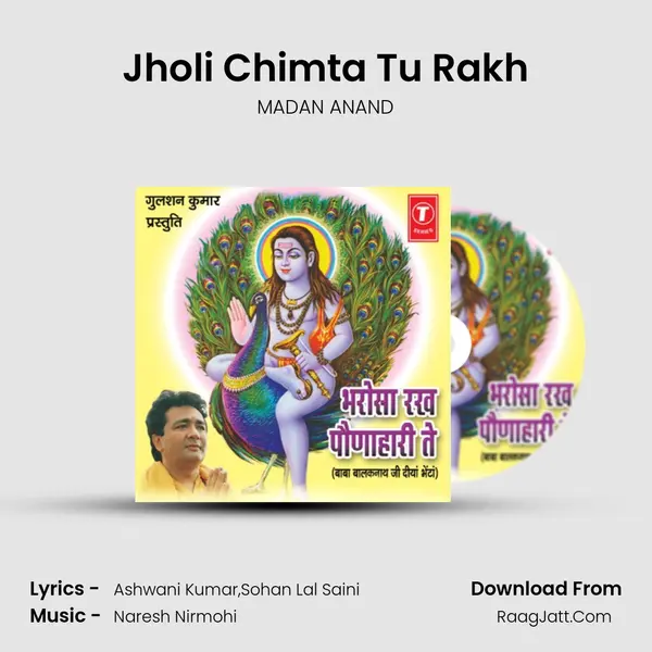 Jholi Chimta Tu Rakh MP3 Song by MADAN ANAND Cover