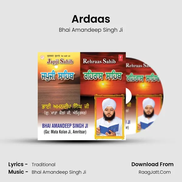 Ardaas MP3 Song by Bhai Amandeep Singh Ji Cover