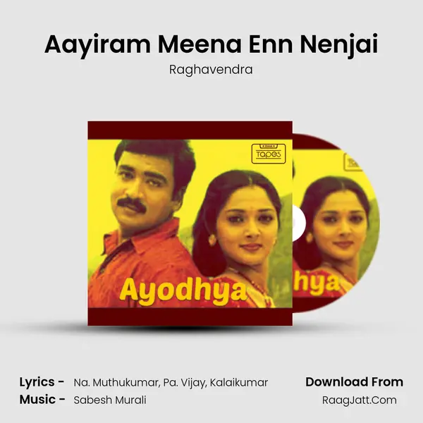 Aayiram Meena Enn Nenjai MP3 Song by Raghavendra Cover