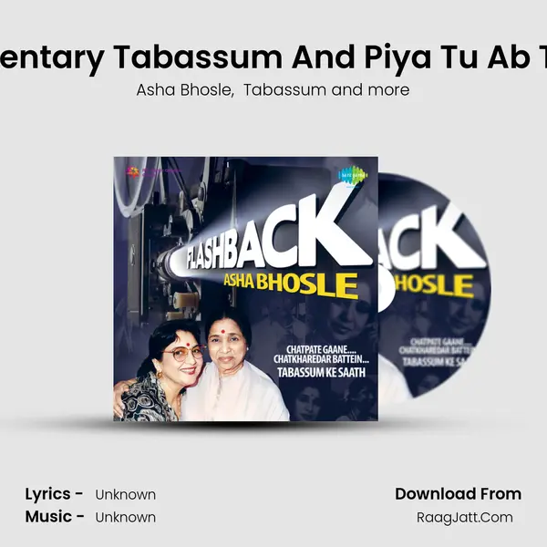 Commentary Tabassum And Piya Tu Ab To Aaja MP3 Song by Asha Bhosle Cover