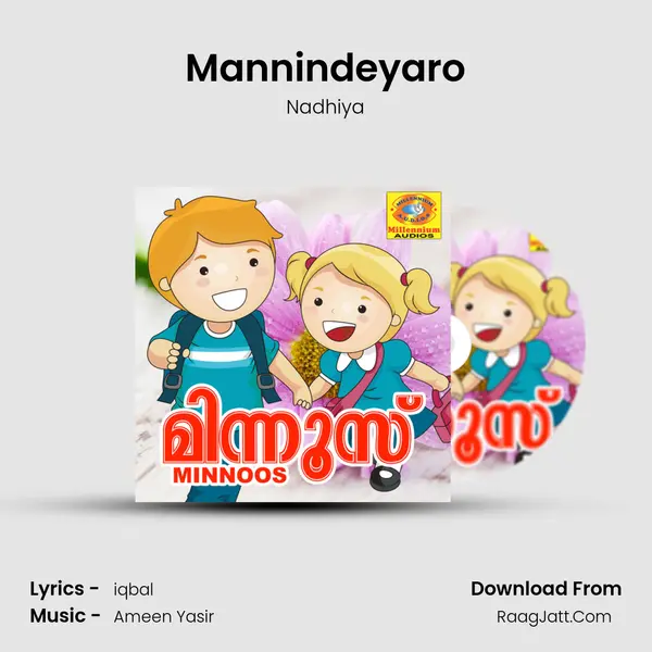 Mannindeyaro MP3 Song by Nadhiya Cover