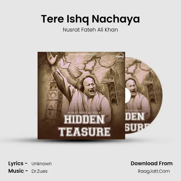 Tere Ishq Nachaya MP3 Song by Nusrat Fateh Ali Khan Cover