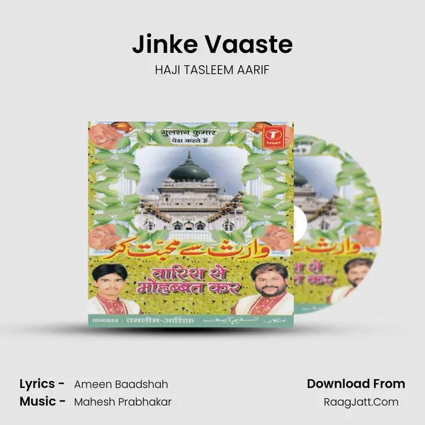 Jinke Vaaste MP3 Song by HAJI TASLEEM AARIF Cover