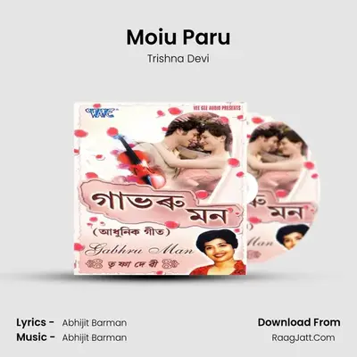 Moiu Paru MP3 Song by Trishna Devi Cover