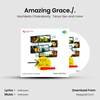 Amazing Grace./. MP3 Song by Nachiketa Chakraborty Cover
