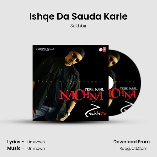 Ishqe Da Sauda Karle MP3 Song by Sukhbir Cover