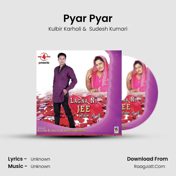 Pyar Pyar MP3 Song by Kulbir Karhali Cover