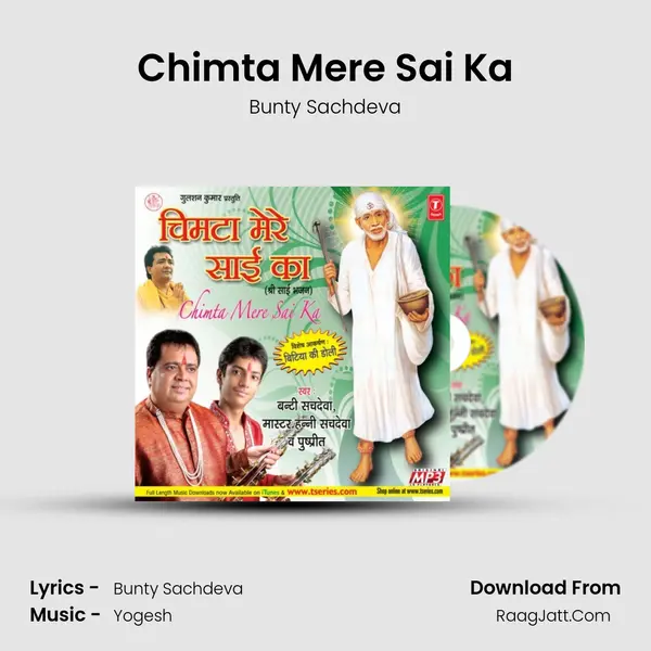 Chimta Mere Sai Ka MP3 Song by Bunty Sachdeva Cover