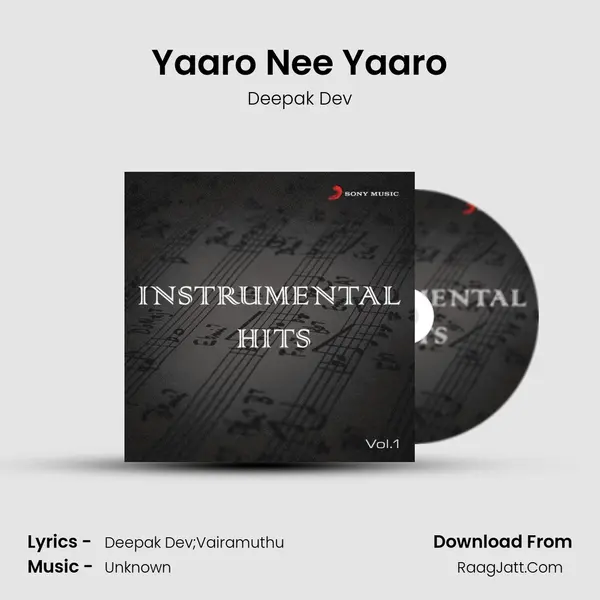 Yaaro Nee Yaaro MP3 Song by Deepak Dev Cover